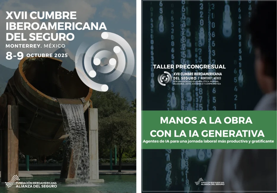 XVII Cumbre Iberoamericana del Seguro. Monterrey + Taller
